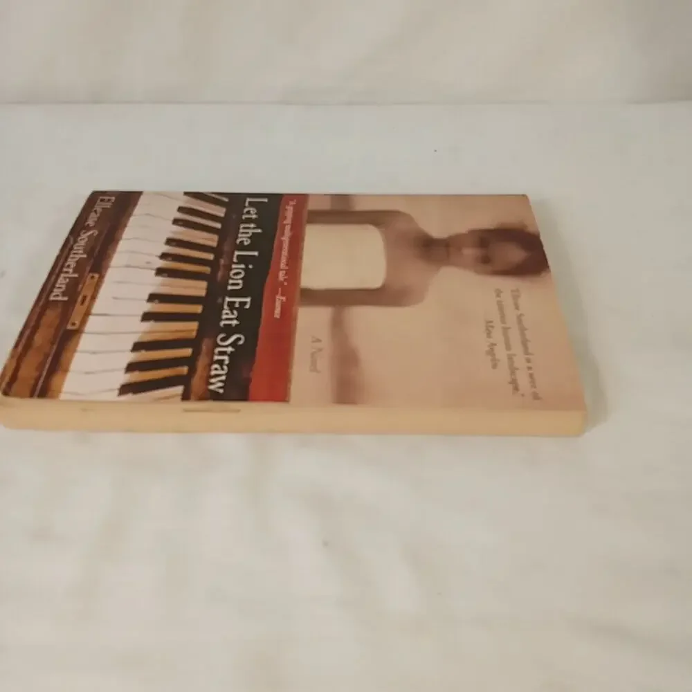 Let the Lion Eat Straw by Ellease Southerland (2005, Trade Paperback)